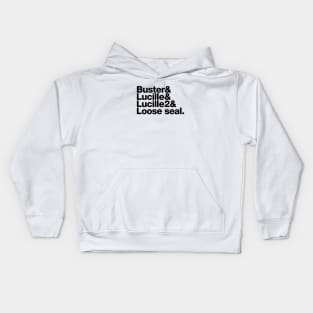 Buster's Roll Call (Arrested Development) Kids Hoodie